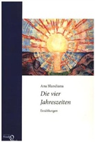 Ana Blandiana, Katharin Kilzer, Katharina Kilzer, Müller-Enbergs, Müller-Enbergs, Helmut Müller-Enbergs - Die vier Jahreszeiten