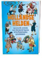 Wim Daniëls, Joke Pool, Annejoke Smids, Gerard Sonnemans, Teun Berserik - Hollandse Helden