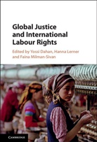 Yossi Dahan, Yossi Lerner Dahan, Yossi Dahan, Dahan Yossi, Hanna Lerner, Hanna (Tel-Aviv University) Lerner... - Global Justice and International Labour Rights