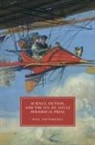 Will Tattersdill, Will (University of Birmingham) Tattersdill - Science, Fiction, and the Fin-De-Siecle Periodical Press