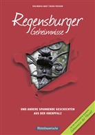 Eva-Mari Bast, Eva-Maria Bast, Heike Thiessen, Heike Thissen - Regensburger Geheimnisse