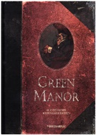 Denis Bodart, Fabien Vehlmann, Denis Bodart, Mirk Piredda, Mirko Piredda - Green Manor Gesamtausgabe
