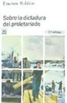 Etienne Balibar - Sobre la dictadura del proletariado