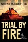 Norah McClintock - Trial by Fire