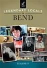 Les Joslin - Legendary Locals of Bend