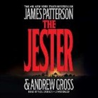 Andrew Gross, James Patterson, Neil Dickson - The Jester (Hörbuch)