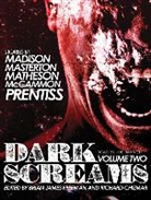 Shawntelle Madison, Graham Masterton, Christian Matheson, Richard Christian Matheson - Dark Screams: Volume Two (Audiolibro)