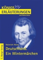 Heinric Heine, Heinrich Heine, Wolfgang Pfister - Heinrich Heine 'Deutschland. Ein Wintermärchen'