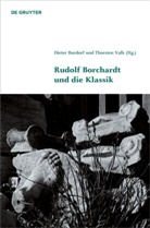 Diete Burdorf, Dieter Burdorf, Valk, Valk, Thorsten Valk - Rudolf Borchardt und die Klassik