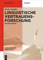 Pavla Schäfer, Thoma Gloning, Thomas Gloning, Kilian, Kilian, Martha Kuhnhenn - Linguistische Vertrauensforschung