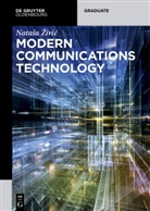 Miroslav Dukic, Natasa Zivic - Modern Communications Technology