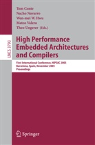 Tom Conte, Wen-mei W. Hwu, Nach Navarro, Nacho Navarro, Theo Ungerer, Mateo Valero... - High Performance Embedded Architectures and Compilers
