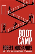 Robert Muchamore, Muchamore Robert - Boot Camp