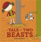 Fiona Roberton, Fiona Robertson - A Tale of Two Beasts