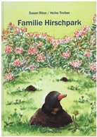 Susan Röse, Heike Treiber - Familie Hirschpark
