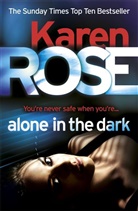 Karen Rose - Alone in the Dark