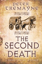 Peter Tremayne, Tremayne Peter, Peter Treymane, Caroline Lennon, Lennon Caroline - The Second Chance