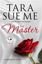 Tara Sue Me, Me Tara Sue, Tara Sue Me - The Master