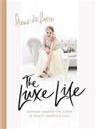 Fleur De Force, Fleur de Force, Fleur de Force - The Luxe Life