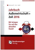 Ulrich Möllenhoff, Ulrich (DR. Möllenhoff, Klau Pelz, Klaus Pelz, Thomas Weiss - Jahrbuch Außenwirtschaft + Zoll 2016