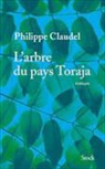 Philippe Claudel, Claudel-p - L'arbre du pays Toraja