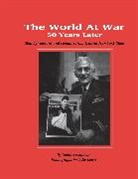Sandra Fentiman, Julie Lewis, Lewis Julie - The World at War 50 Years Later