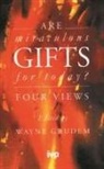 Wayne Grudem, Wayne Grudem, Wayne A (Author) Grudem, Wayne A. Grudem - Are Miraculous Gifts for Today?
