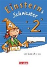 Roland Bauer, Jutta Maurach, Martina Schramm, Jutta Maurach, Roland Bauer, Martina Schramm... - Einsterns Schwester - Sprache und Lesen - Ausgabe 2015 - 2. Schuljahr