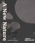 Anders Abraham - A New Nature