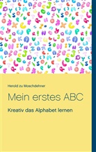 Herold zu Moschdehner - Mein erstes ABC