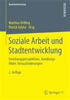 Matthia Drilling, Matthias Drilling, Oehler, Oehler, Patrick Oehler - Soziale Arbeit und Stadtentwicklung
