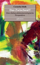 Cornelia Muth, Erhar Doubrawa, Erhard Doubrawa - Das Zwischen!?