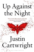 Justin Cartwright, Cartwright Justin - Up Against the Night