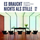 Lukas Spörl, Marti Tschechne, Martin Tschechne, Lukas Spörl, Thoma Erne, Thomas Erne... - Es braucht nichts als Stille