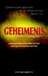 D. Thomas Lancaster, D.Th. Lancaster - Het geheimenis van het evangelie