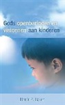 H.a. Baker, Harold Baker, Harold A. Baker - Gods Openbaringen en Visioenen aan kinderen