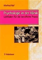 Harald J. Freyberger, Verena Greimel, Ulrike Mitarb. u. a. v. Ehlert, Winfried Rief - Psychologie in der Klinik