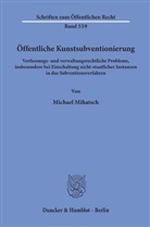 Michael Mihatsch - Öffentliche Kunstsubventionierung.