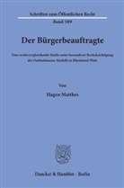 Hagen Matthes - Der Bürgerbeauftragte.