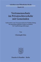 Christoph Fritz - Vertrauensschutz im Privatrechtsverkehr mit Gemeinden.