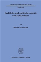 Heribert Franz Köck, Heribert-Franz Köck - Rechtliche und politische Aspekte von Konkordaten.