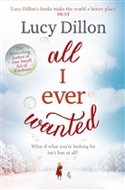 Lucy Dillon - All I Ever Wanted