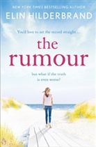 Elin Hilderbrand, Hilderbrand Elin - The Rumour