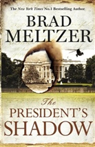 Brad Meltzer, Meltzer Brad - The President's Shadow