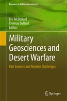 Bullard, Bullard, Thomas Bullard, Eric McDonald, Eric V. McDonald, Eri V McDonald... - Military Geosciences and Desert Warfare