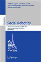 Mehdi Ammi, Elisabet André, Elisabeth André, François Ferland, Jean-Claude Martin, Jean-Claude Martin et al... - Social Robotics