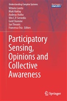 Muk Haklay, Muki Haklay, Andreas Hotho, Andreas Hotho et al, Vittorio Loreto, Vito C. P. Servedio... - Participatory Sensing, Opinions and Collective Awareness