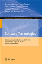 Jorg Cardoso, Jorge Cardoso, José Cordeiro, José Cordeiro et al, Andreas Holzinger, Therese Libourel... - Software Technologies