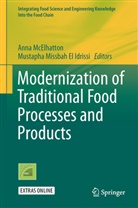 Mustapha Missbah El Idrissi, Mustapha Missbah El Idrissi, Ann McElhatton, Anna McElhatton, Missbah El Idrissi, Missbah El Idrissi - Modernization of Traditional Food Processes and Products