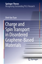 Van Tuan Dinh, Dinh van Tuan, Dinh Van Tuan - Charge and Spin Transport in Disordered Graphene-Based Materials